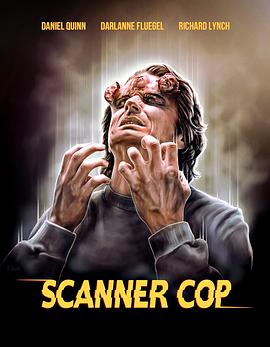 海角视频《超能特警 Scanner Cop》免费在线观看