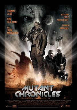 海角精品黑料《变异编年史 Mutant Chronicles》免费在线观看